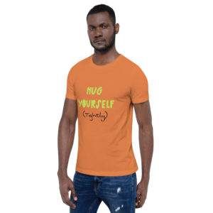 Hug Yourself Unisex Tee